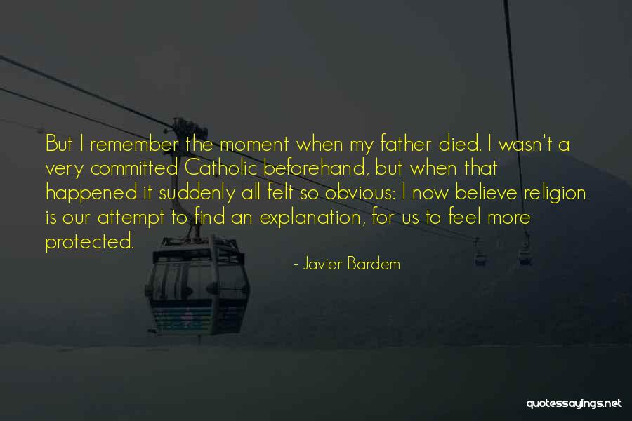 Kiplee Johnson Quotes By Javier Bardem Kiplee Johnson Quotes By Javier Bardem