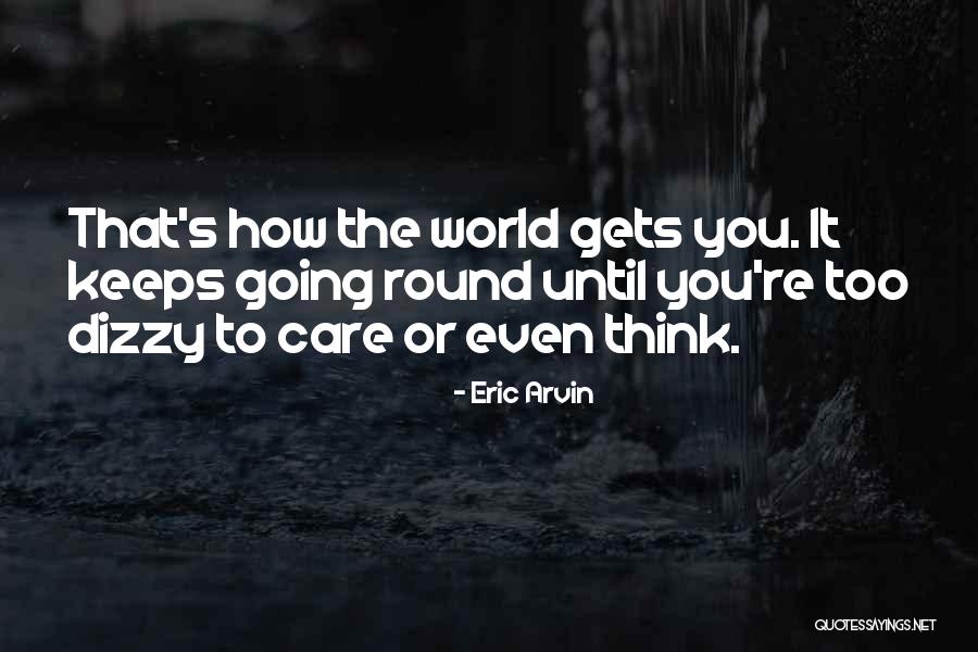 Kipley Brown Quotes By Eric Arvin Kipley Brown Quotes By Eric Arvin