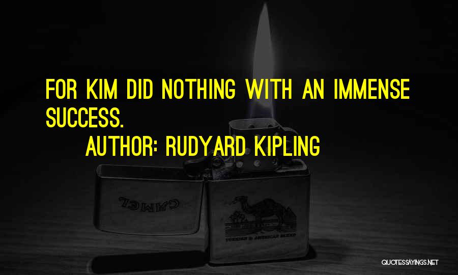 Kipling Kim Quotes By Rudyard Kipling