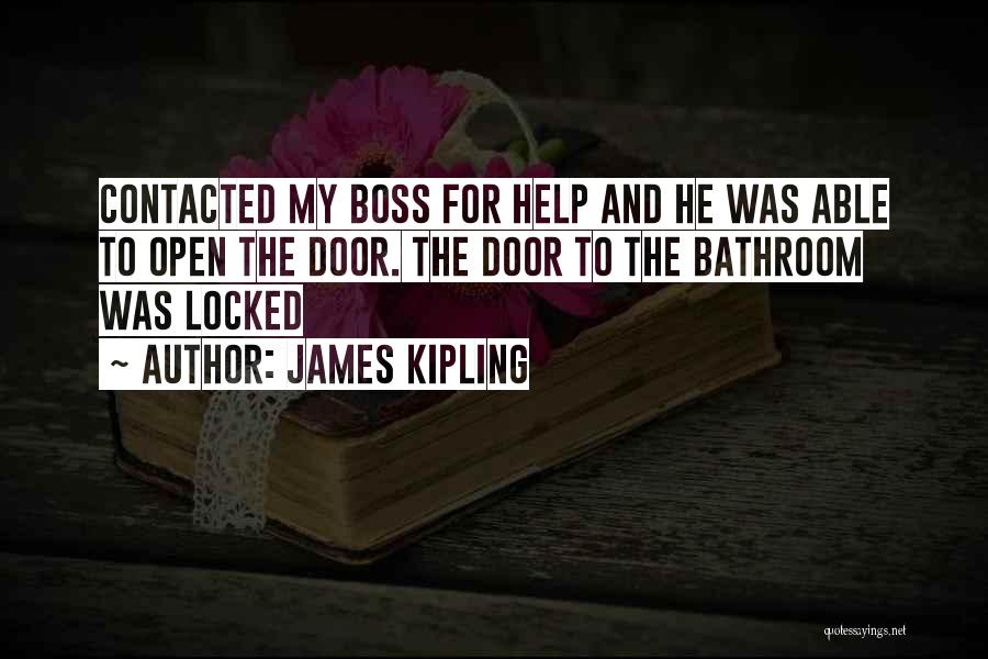 Kipling Quotes By James Kipling