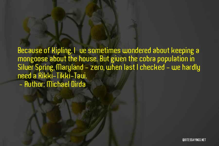Kipling Quotes By Michael Dirda