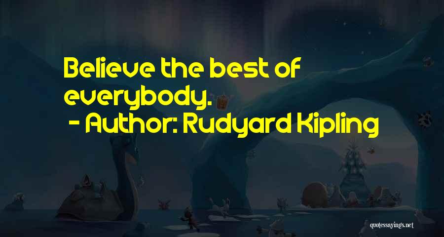 Kipling Quotes By Rudyard Kipling