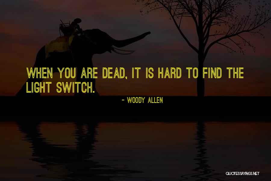 Kiplingers Quotes By Woody Allen Kiplingers Quotes By Woody Allen