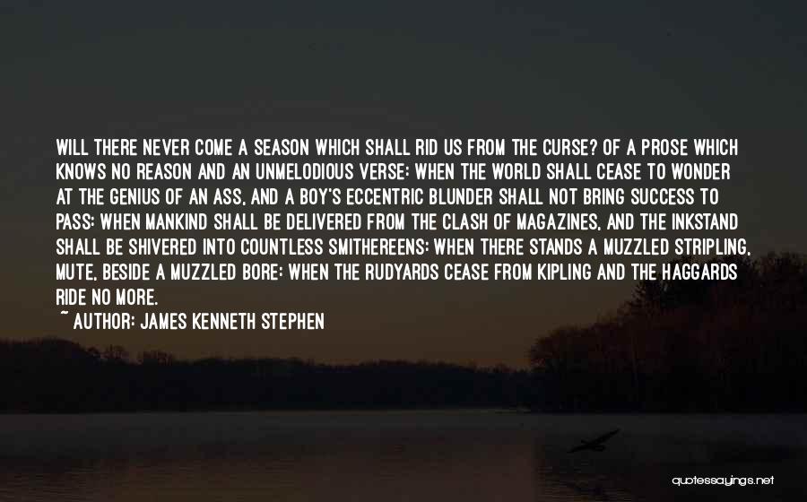 Kipling's Quotes By James Kenneth Stephen