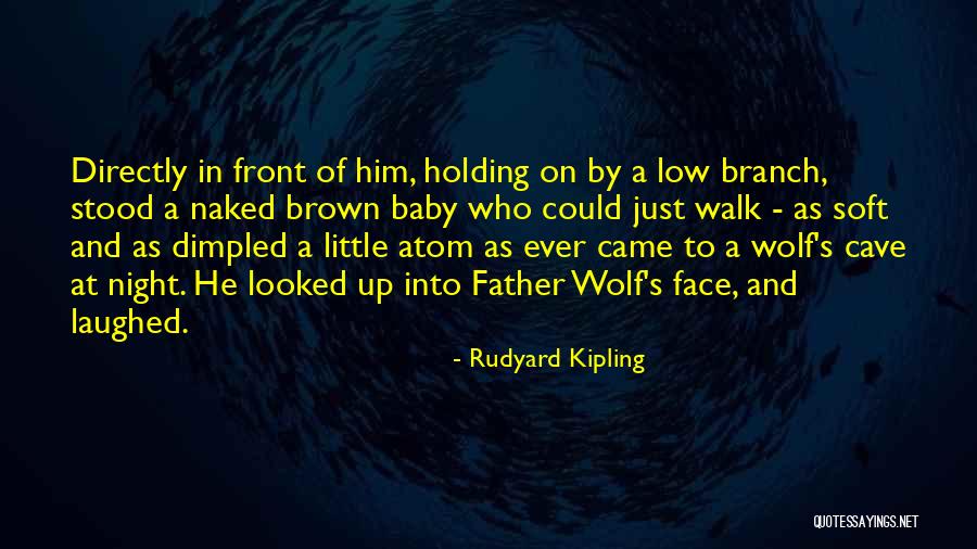 Kipling's Quotes By Rudyard Kipling