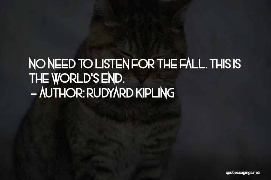 Kipling's Quotes By Rudyard Kipling