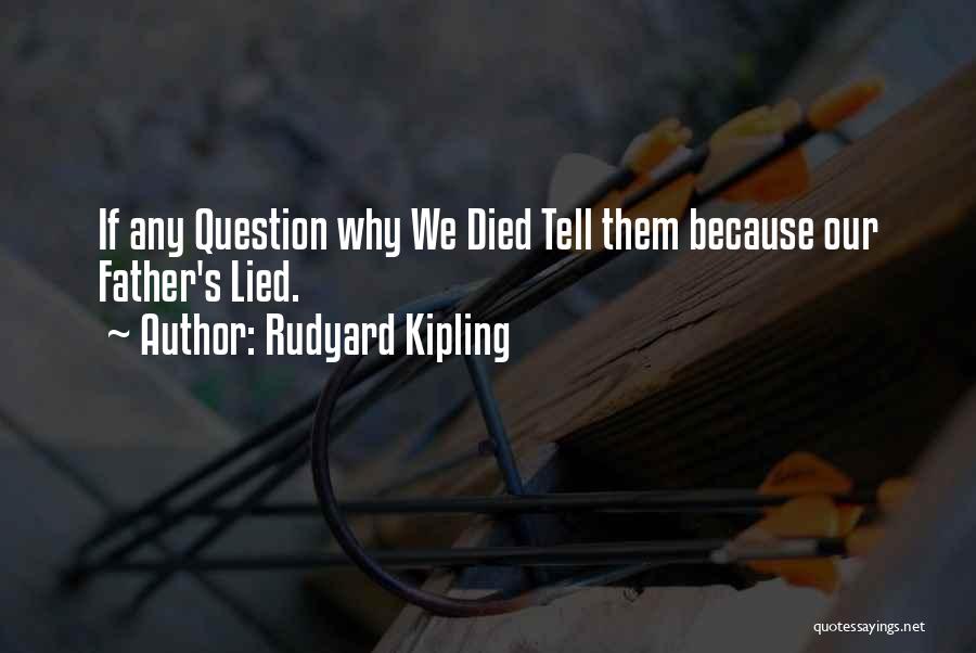 Kipling's Quotes By Rudyard Kipling