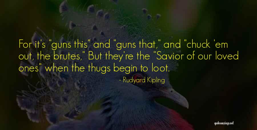 Kipling's Quotes By Rudyard Kipling