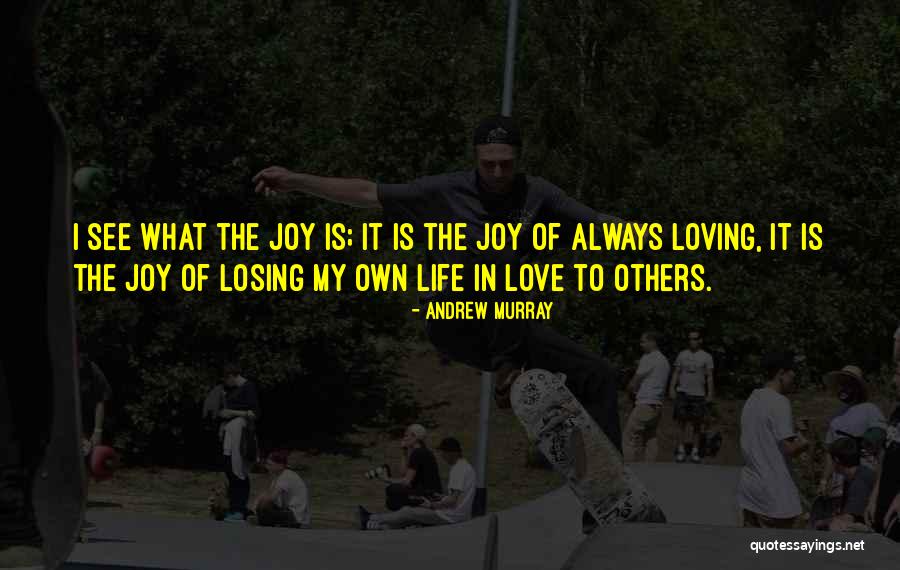 Kippie Palumbo Quotes By Andrew Murray Kippie Palumbo Quotes By Andrew Murray