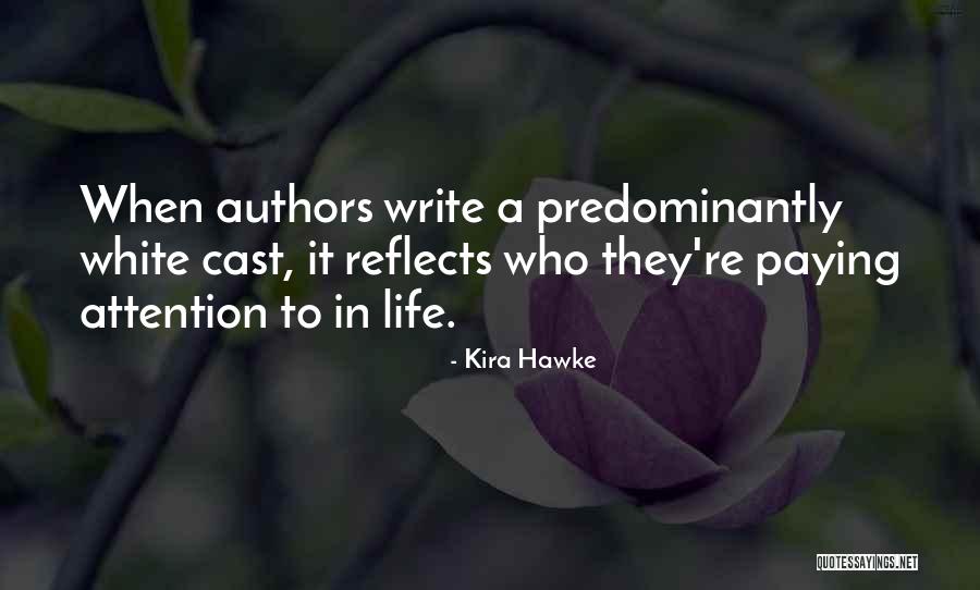 Kira Hawke Quotes 1206127 Kira Hawke Quotes 1206127