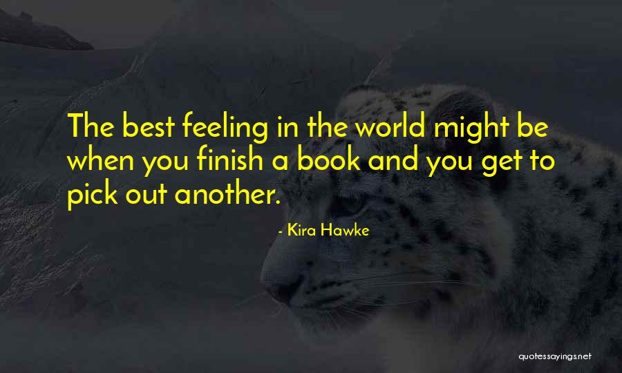 Kira Hawke Quotes 1663412 Kira Hawke Quotes 1663412