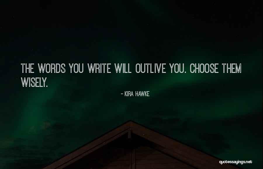 Kira Hawke Quotes 576947 Kira Hawke Quotes 576947