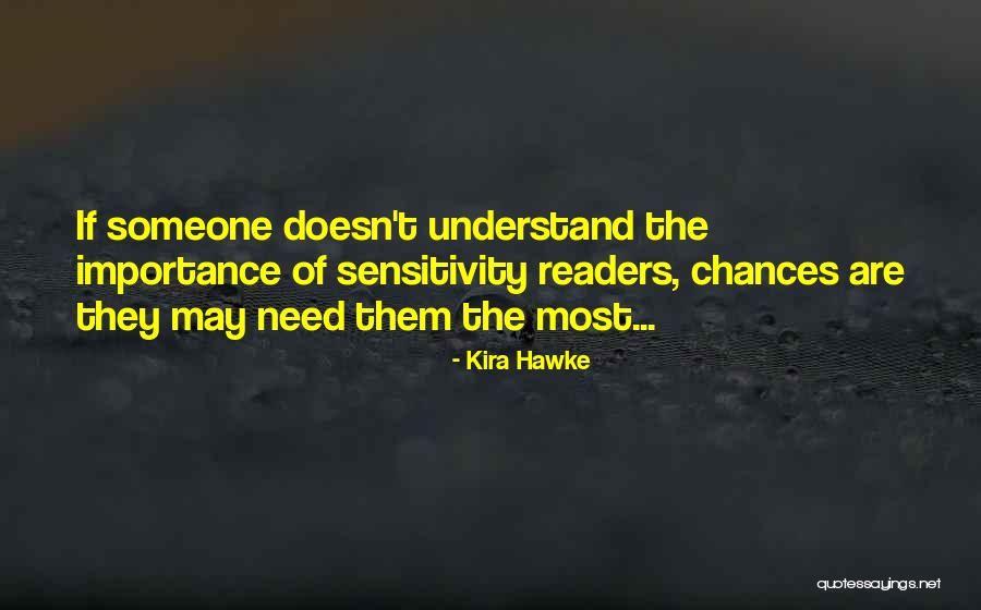 Kira Hawke Quotes 625234 Kira Hawke Quotes 625234