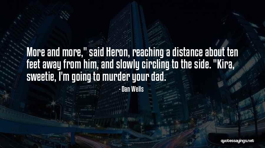 Kira Quotes By Dan Wells Kira Quotes By Dan Wells