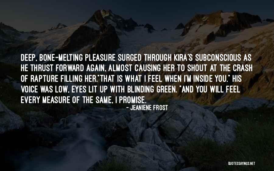 Kira Quotes By Jeaniene Frost Kira Quotes By Jeaniene Frost