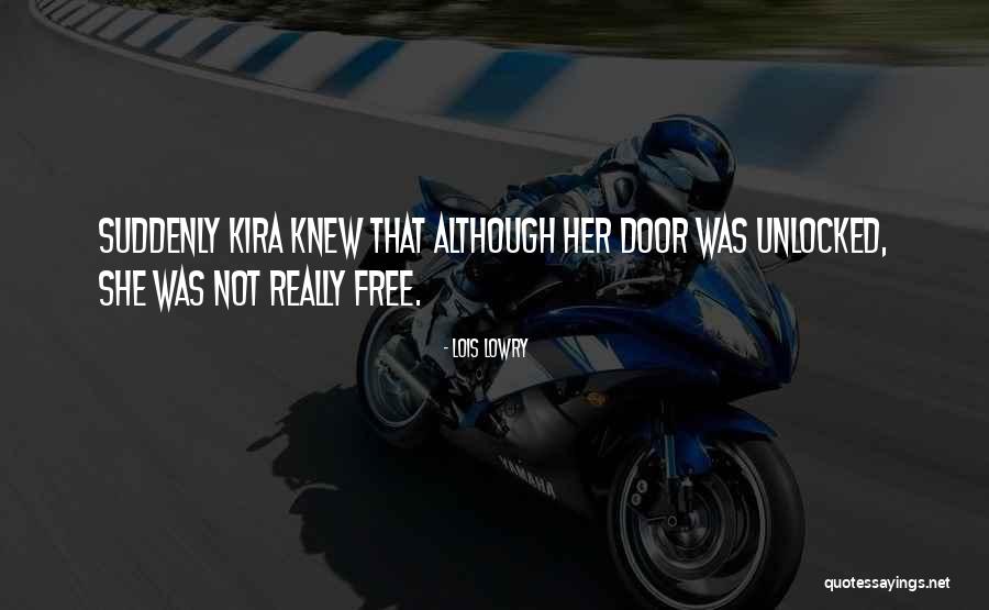 Kira Quotes By Lois Lowry Kira Quotes By Lois Lowry