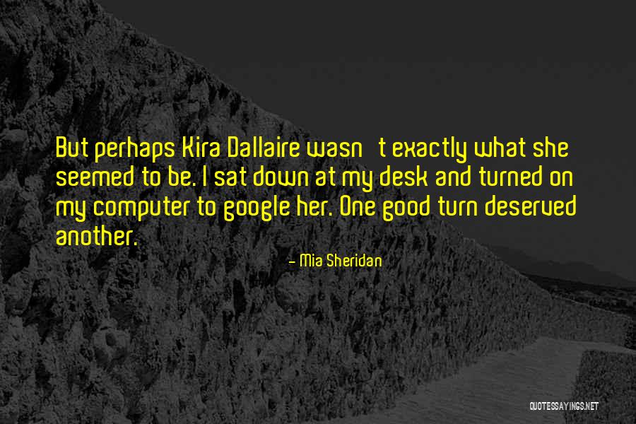 Kira Quotes By Mia Sheridan