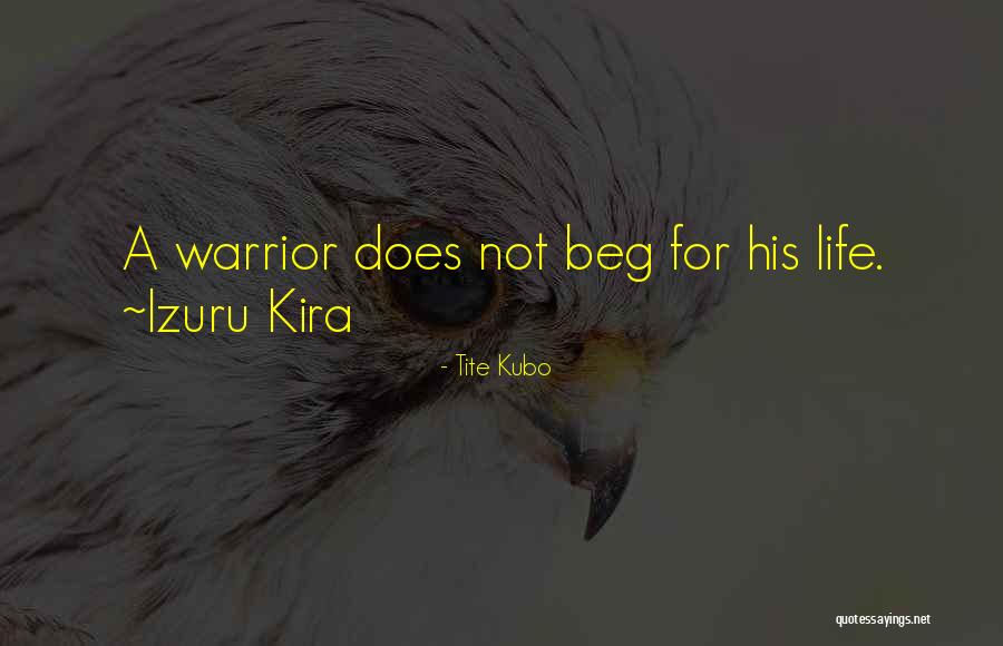 Kira Quotes By Tite Kubo