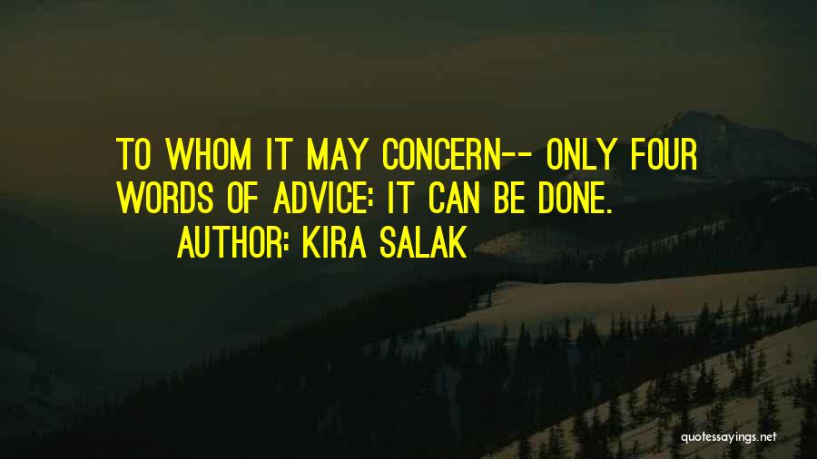 Kira Salak Quotes 2099662