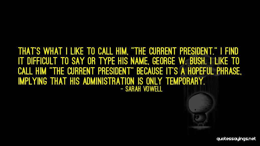 Kirah Koshinski Quotes By Sarah Vowell Kirah Koshinski Quotes By Sarah Vowell