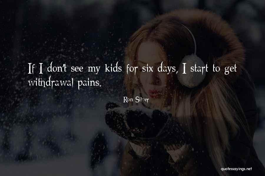 Kirah Zook Quotes By Ron Silver Kirah Zook Quotes By Ron Silver