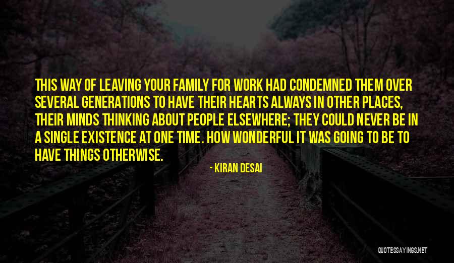 Kiran Desai Quotes 1021986