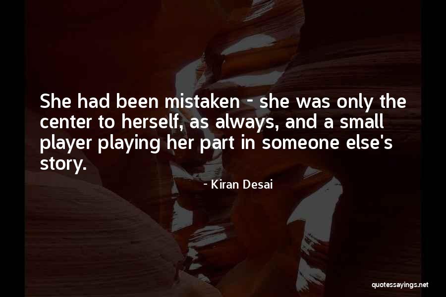 Kiran Desai Quotes 2224677