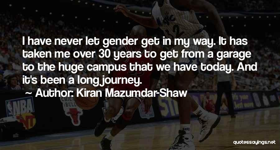 Kiran Mazumdar-Shaw Quotes 1082984
