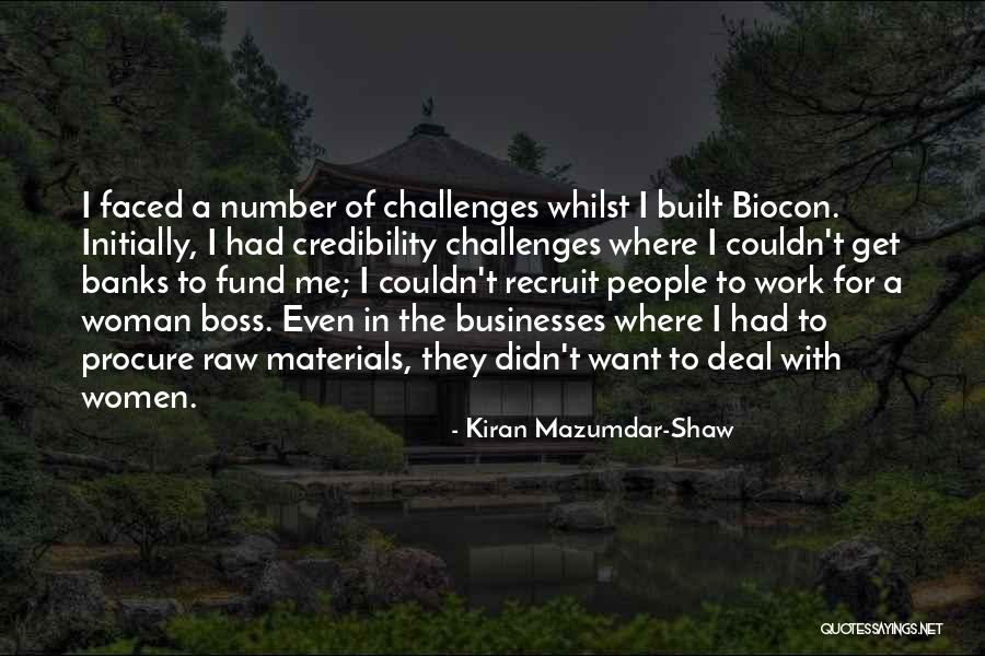 Kiran Mazumdar-Shaw Quotes 1825052