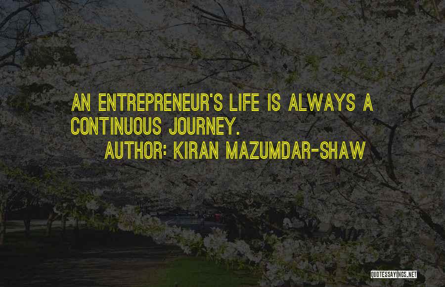 Kiran Mazumdar-Shaw Quotes 563283