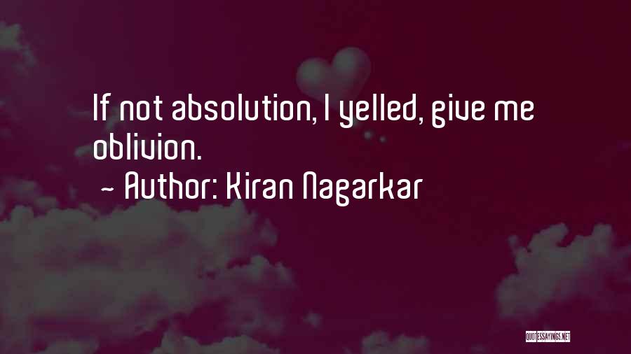 Kiran Nagarkar Quotes 1056798