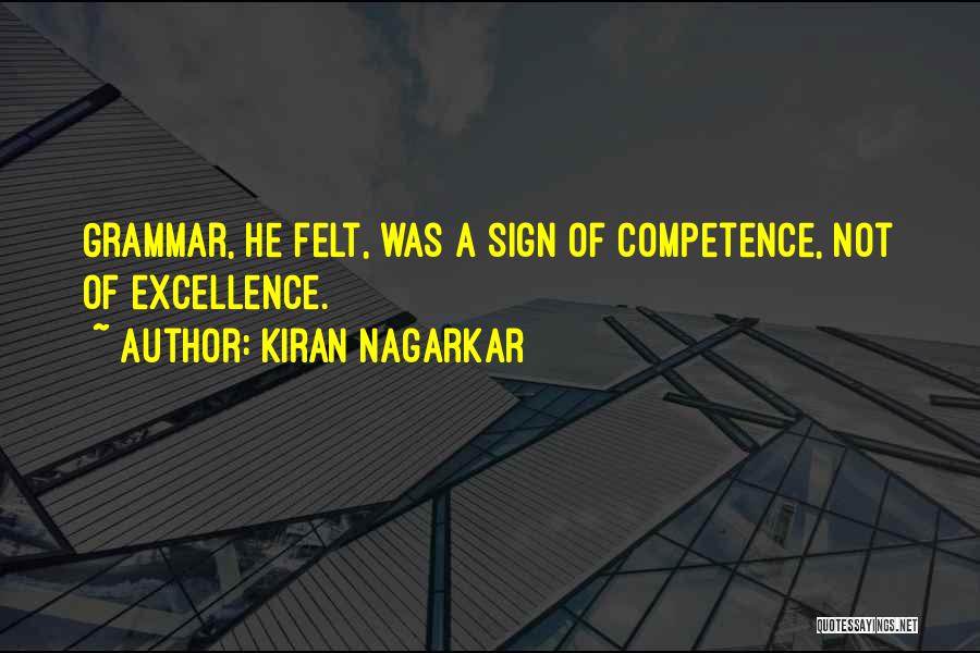 Kiran Nagarkar Quotes 497249