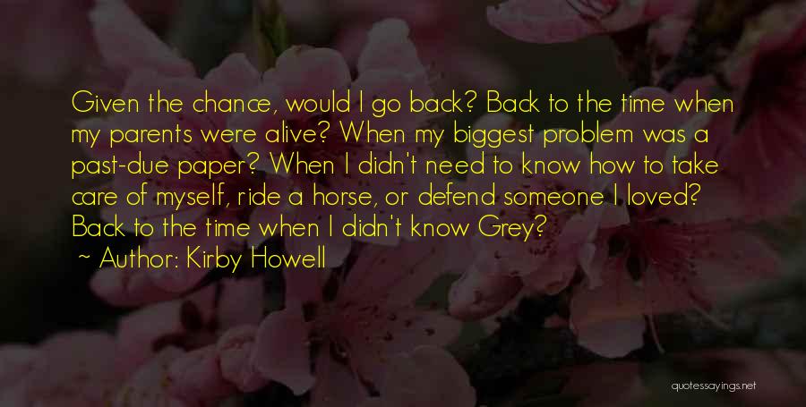 Kirby Howell Quotes 1156736