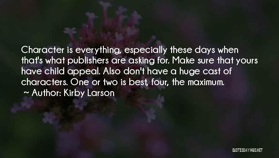 Kirby Larson Quotes 1039732