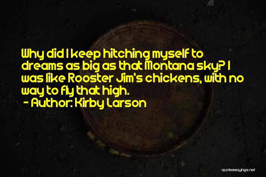 Kirby Larson Quotes 1548411