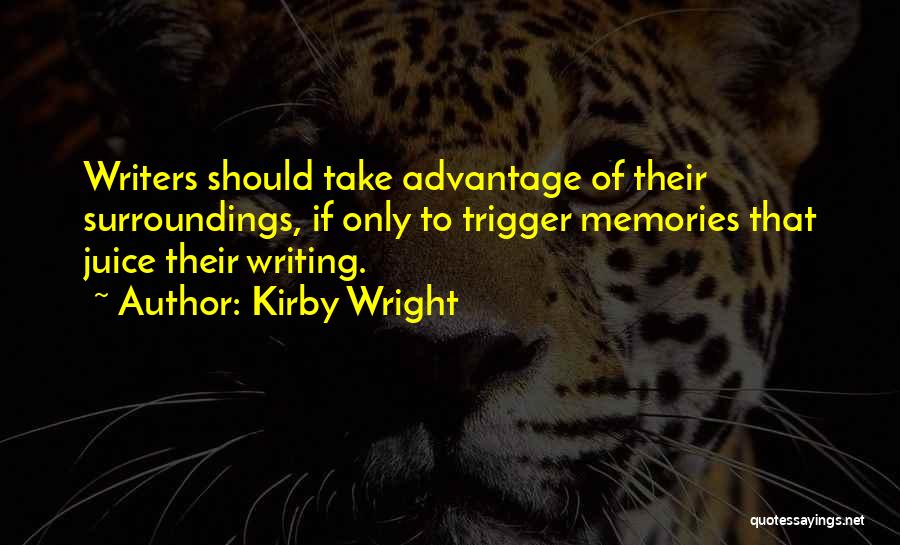 Kirby Wright Quotes 1422144
