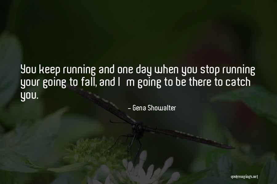 Kirchberger Old Quotes By Gena Showalter Kirchberger Old Quotes By Gena Showalter