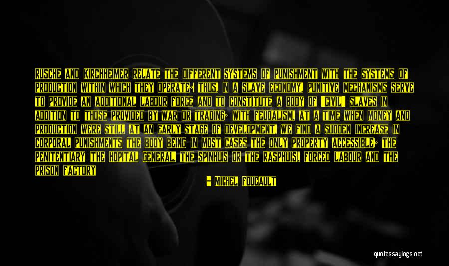 Kirchheimer Quotes By Michel Foucault Kirchheimer Quotes By Michel Foucault