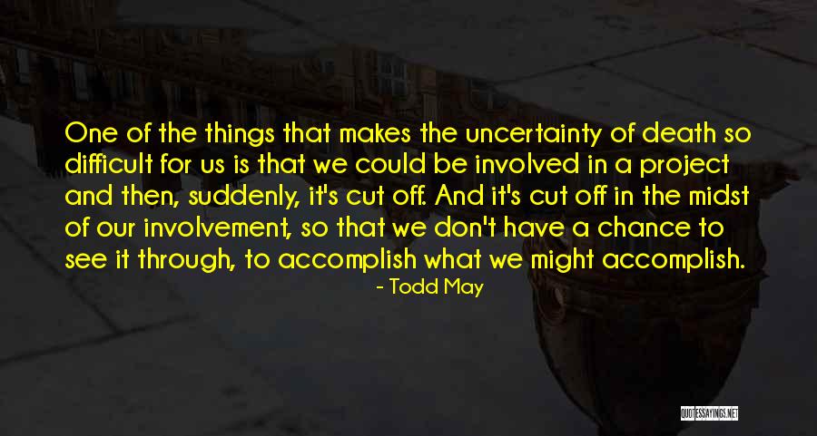Kirchheimer Quotes By Todd May Kirchheimer Quotes By Todd May