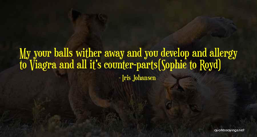 Kirchmayr Chocolate Quotes By Iris Johansen Kirchmayr Chocolate Quotes By Iris Johansen