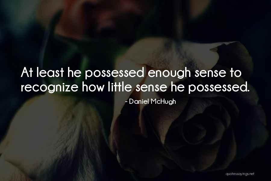 Kirdan Quotes By Daniel McHugh Kirdan Quotes By Daniel McHugh