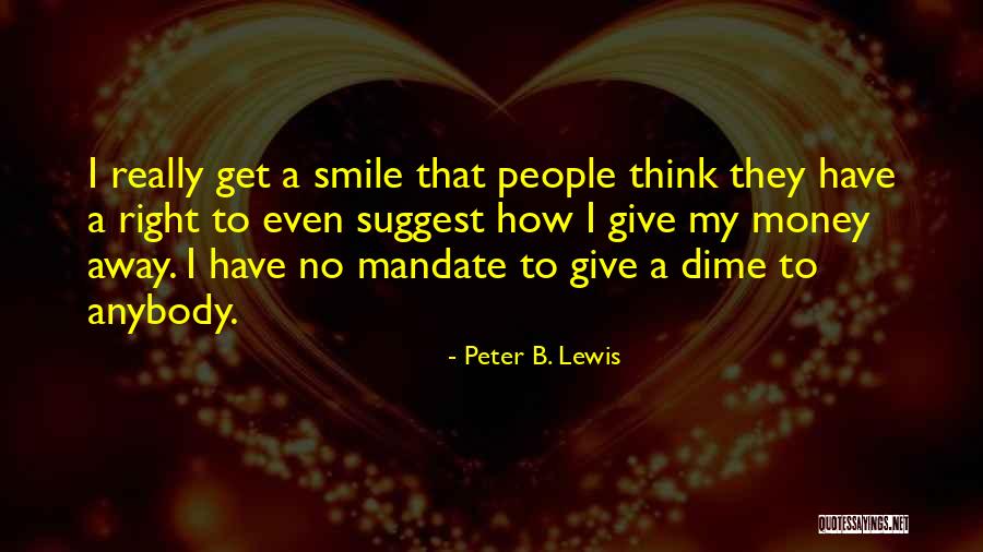 Kirena Jang Quotes By Peter B. Lewis Kirena Jang Quotes By Peter B. Lewis