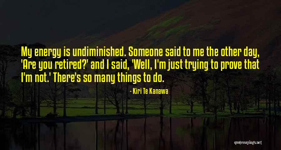 Kiri Te Kanawa Quotes 1178121 Kiri Te Kanawa Quotes 1178121