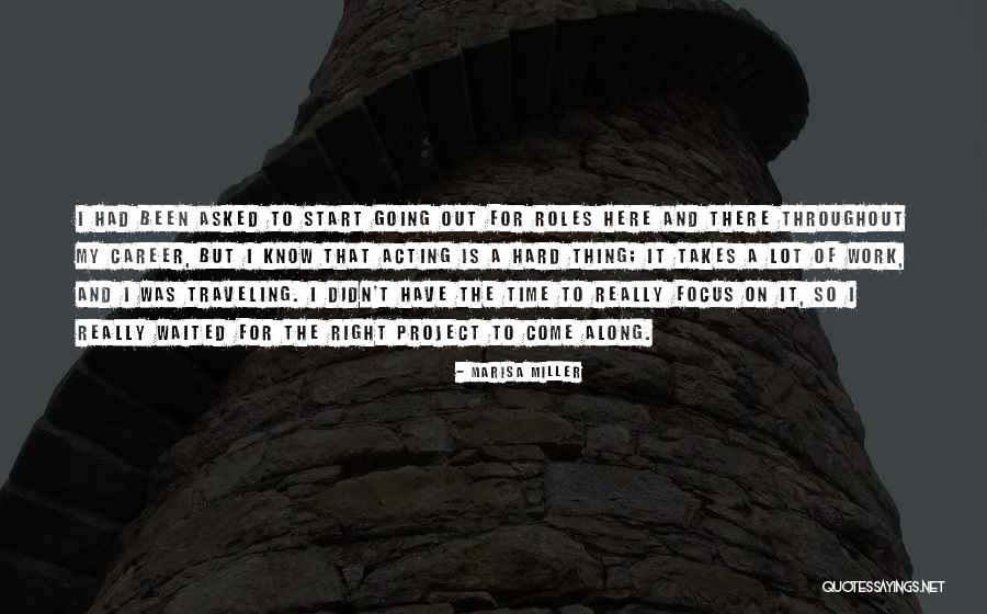 Kirihara Takeaki Quotes By Marisa Miller Kirihara Takeaki Quotes By Marisa Miller