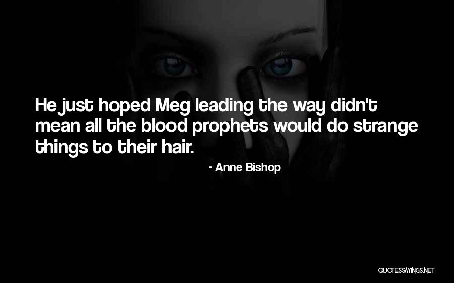 Kirilloid Quotes By Anne Bishop Kirilloid Quotes By Anne Bishop