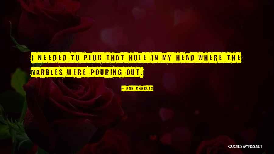 Kirinda Puhulwella Quotes By Ann Charles Kirinda Puhulwella Quotes By Ann Charles