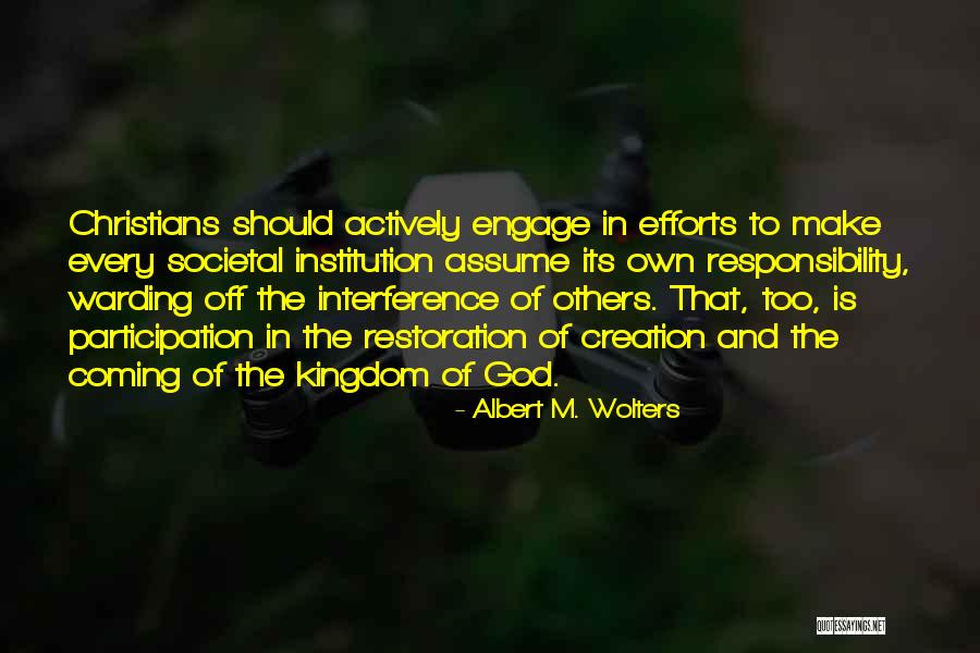 Kiritescu Alexandru Quotes By Albert M. Wolters Kiritescu Alexandru Quotes By Albert M. Wolters