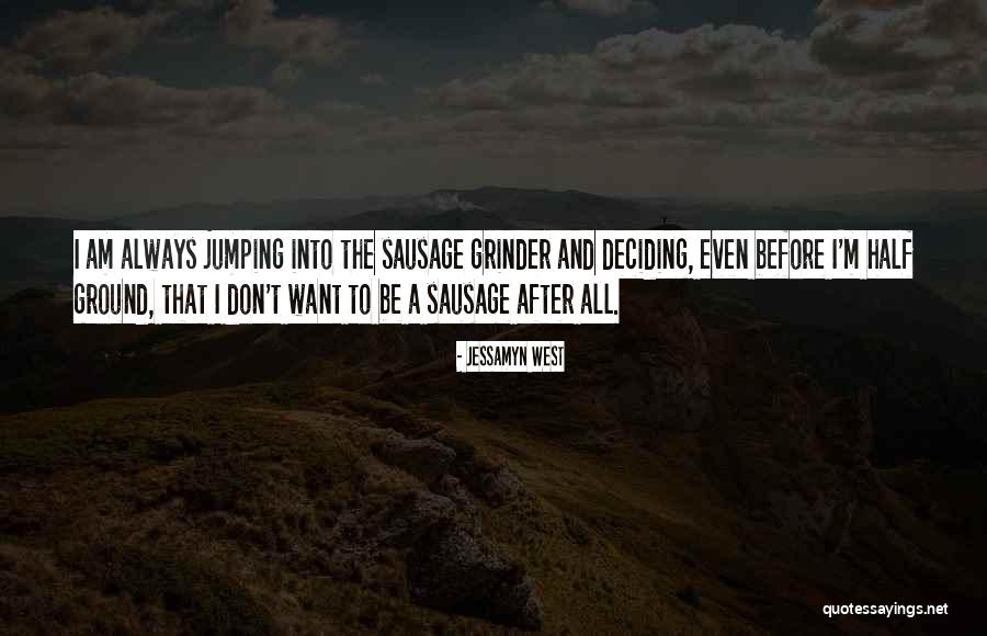 Kirito Kamui Quotes By Jessamyn West Kirito Kamui Quotes By Jessamyn West