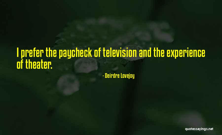 Kirjanpainaja Quotes By Deirdre Lovejoy Kirjanpainaja Quotes By Deirdre Lovejoy
