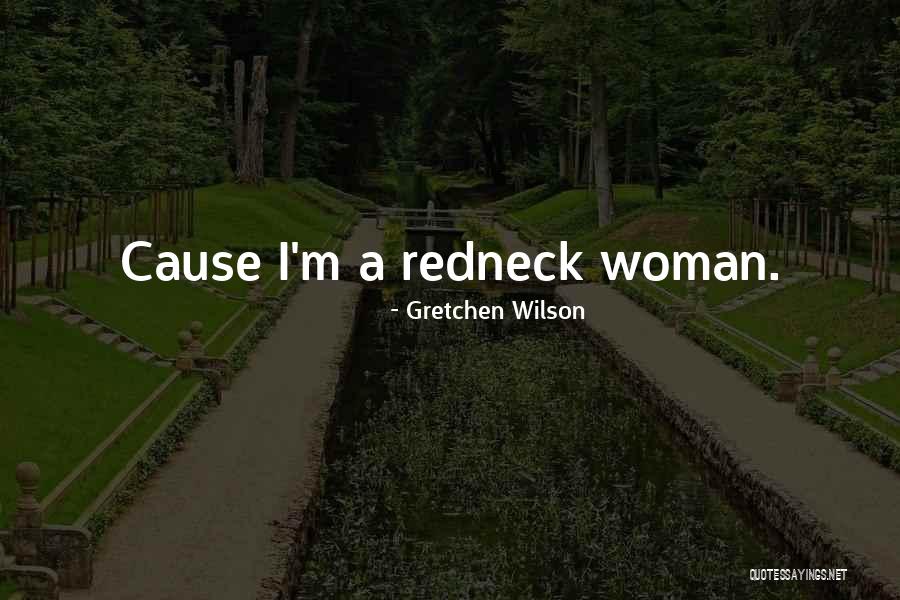 Kirjastajaportaal Quotes By Gretchen Wilson Kirjastajaportaal Quotes By Gretchen Wilson